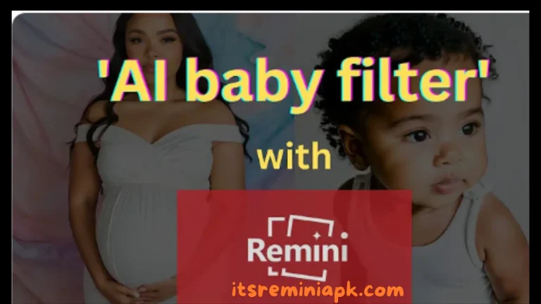 Remini AI Baby Filter | See Your Future Kid’s Images 